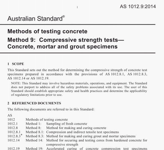 AS 1012. 9:2014 pdf – Methods of testing concrete Method 9: Compressive strength tests Concrete, mortar and grout specimens