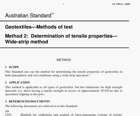 AS 3706.2:2000 pdf – Geotextiles- Methods of test Method 2: Determination of tensile properties- Wide-strip method
