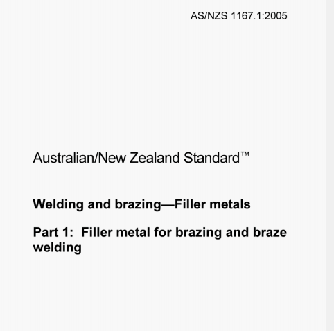 AS/NZS 1167.1:2005 pdf – Welding and brazing—Filler metals Part 1: Filler metal for brazing and brazewelding